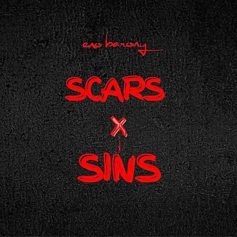 Eno Barony - Scars and Sins (GH Rap Music 2025)